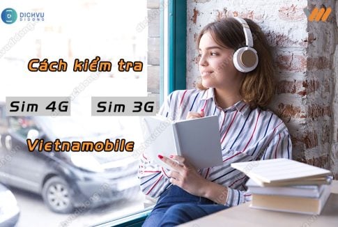 cach kiem tra sim 3g hay sim 4g vietnamobile