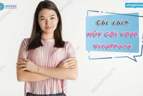 Cú pháp hủy gói VD69 Vinaphone