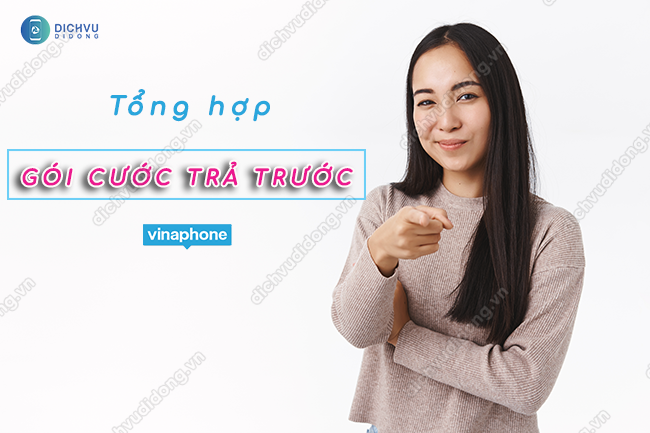 Danh sách gói trả trước Vinaphone