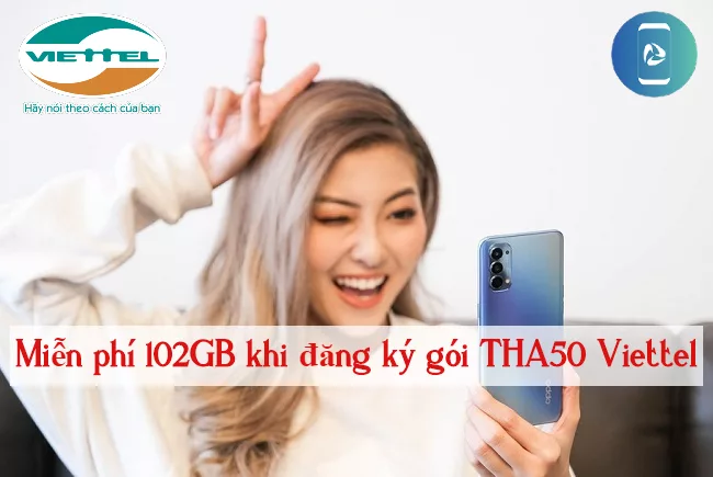 Lam the nao de dang ky gói THA50 Viettel? gói THA50 Viettel