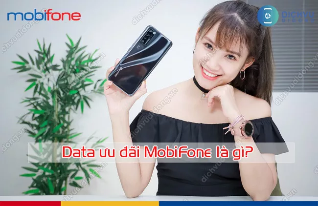 Cach nhan data uu dai MobiFone mien phi Data ưu đãi là gì