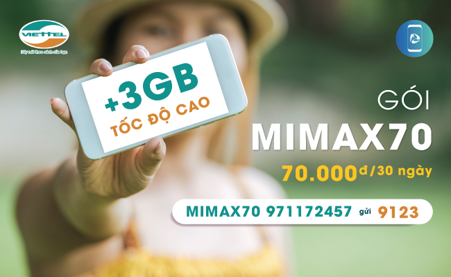 Đăng ký MIMAX70 Viettel nhận 3GB mỗi tháng chỉ với 70.000đ