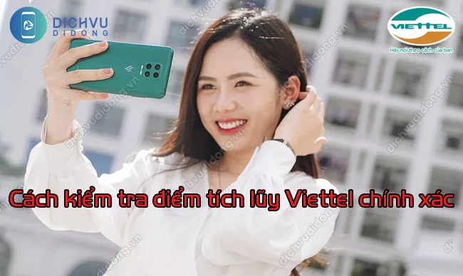 Cac cach tra cuu hang hoi vien Viettel kiểm tra điểm tích lũy Viettel