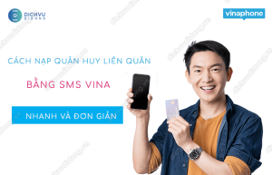 nap quan huy lien quan sms vinaphone