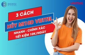 HUY GOI MI10D CUA VIETTEL