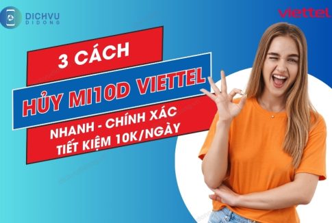 HUY GOI MI10D CUA VIETTEL