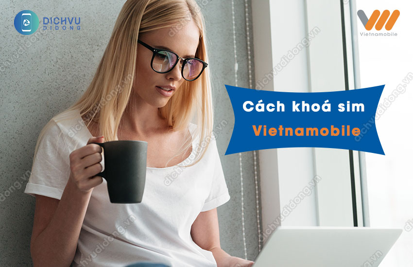 cach khoa sim vietnamobile