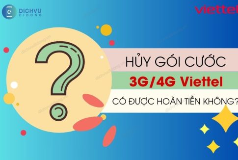 huy goi cuoc co duoc hoan tien viettel khong