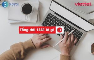 tong dai 1331 la gi