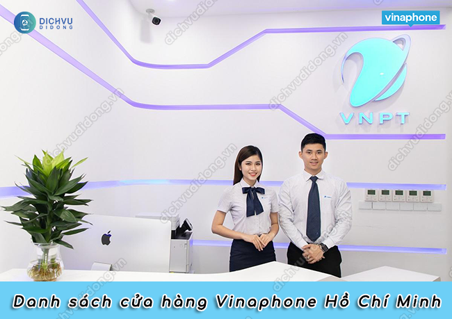 Danh sách điểm giao dịch VinaPhone tại Hồ Chí Minh