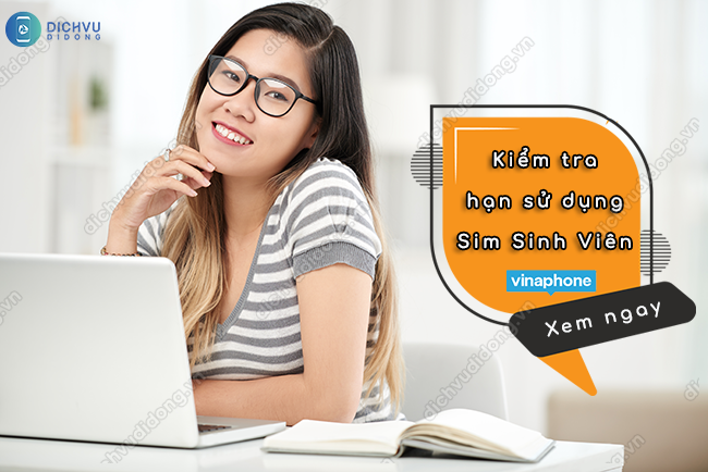 cách kiểm tra hạn sử dụng sim Sinh Viên Vinaphone