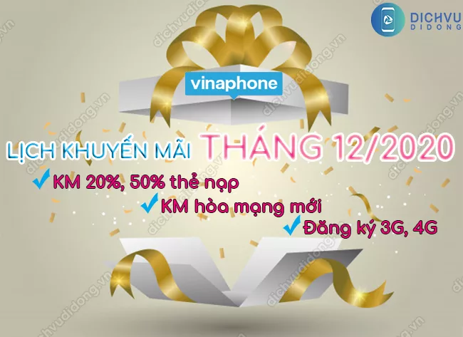 Lich khuyen mai VinaPhone Khuyến mãi VinaPhone tháng 12/2020