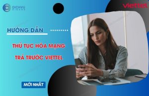 thu tuc hoa mang tra truoc viettel