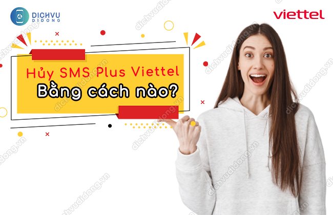 cach huy sms plus viettel