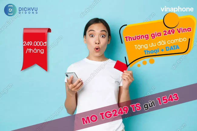Cách đăng ký gói Thuong Gia 249 VinaPhone Gói Thương gia 249 VinaPhone 249k/tháng