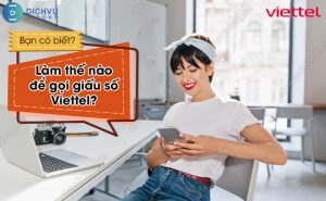 cách gọi giấu số Viettel