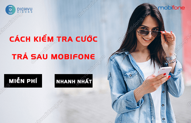 cach kiem tra cuoc tra sau mobifone online