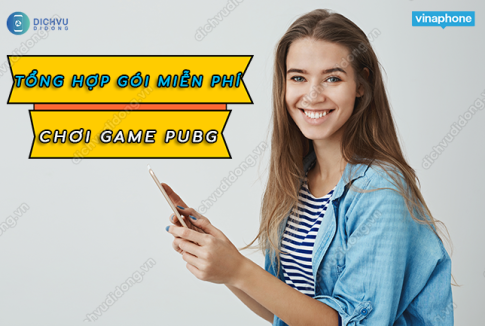 Cách đăng ký gói miễn phí chơi PUBG Vinaphone