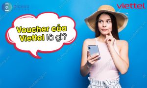 Voucher của Viettel là gì