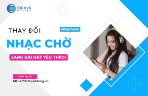 cach thay doi nhac cho vinaphone