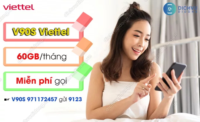 Cach dang ky goi V90S Viettel nhan 60GB Gói V90S Viettel