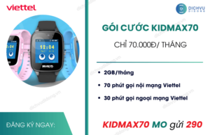 goi cuoc kidmax70 viettel