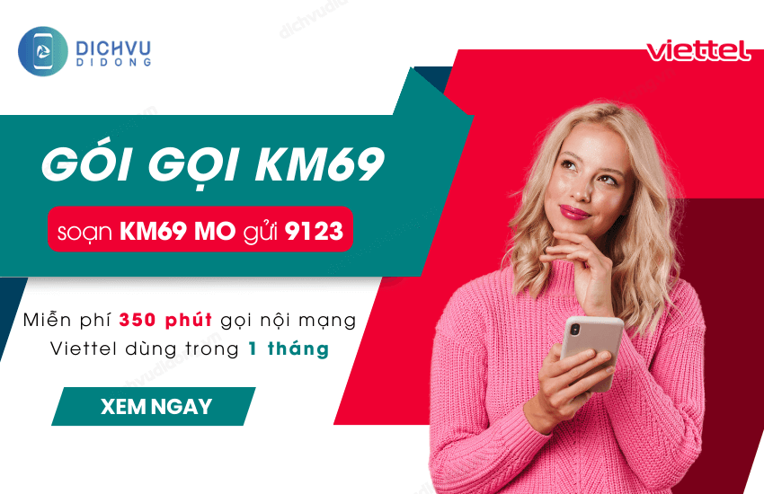 cach dang ky goi km69 cua viettel