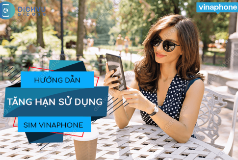 cach tang han su dung sim vinaphone