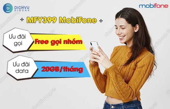 Cach dang ky goi cuoc MFY399 MobiFone Gói MFY399 MobiFone