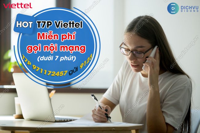 Cu phap dang ky goi cuoc T7P Viettel gói T7P Viettel