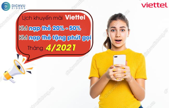 Lịch khuyến mãi Viettel tháng 4/2021 