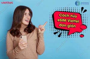 Cách hủy eSIM Viettel