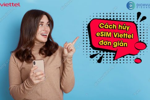 Cách hủy eSIM Viettel