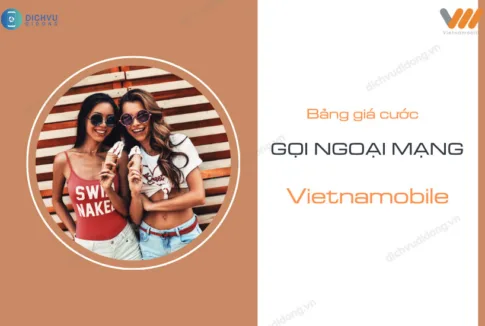 cuoc phi goi ngoai mang vietnamobile la bao nhieu?