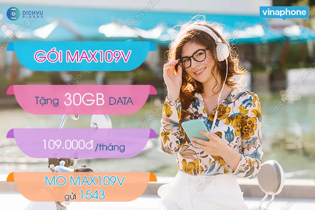 Cú pháp đăng ký gói MAX109V VinaPhone Đăng ký gói MAX109V VinaPhone