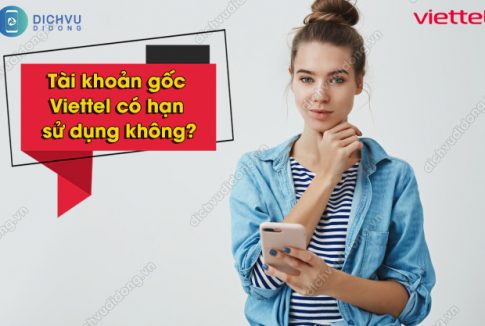 Tài khoản gốc Viettel có hạn sử dụng