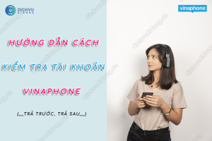 Kiểm tra tài khoản Vinaphone