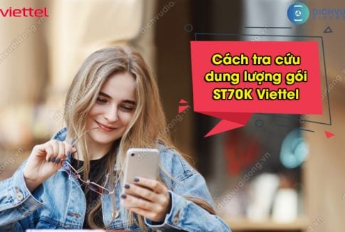 tra cứu dung lượng gói ST70K Viettel