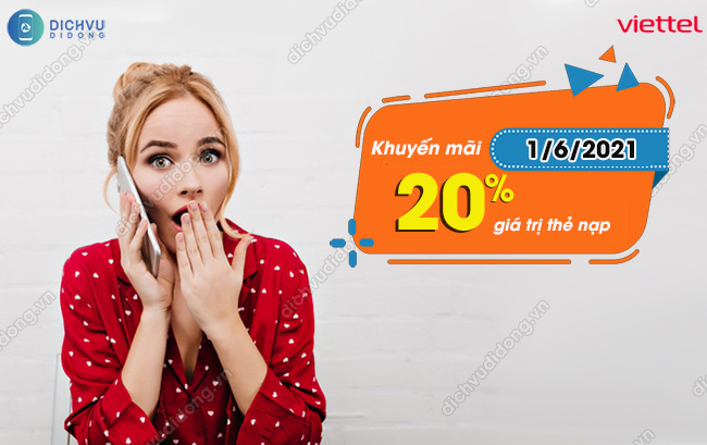 Cach tham gia khuyen mai nap the Viettel Viettel tặng 20% thẻ nạp ngày 1/6/2021