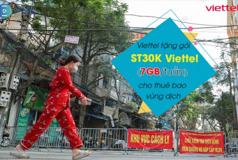 viettel tang goi St30K cho thue bao vung dich