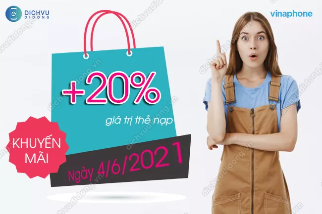 VinaPhone khuyen mai nap the ngay 040621 VinaPhone khuyến mãi 20% ngày 4/6/2021