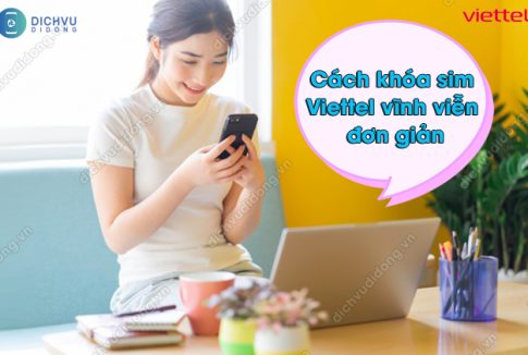 Cách khóa sim Viettel vĩnh viễn