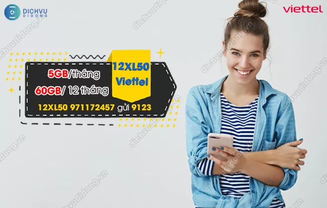 Cach dang ky goi cuoc 12XL50 mang Viettel Gói 12XL50 Viettel