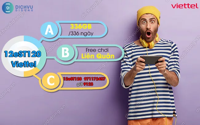 Cu phap dang ky goi cuoc 12eST120 Viettel gói 12eST120 Viettel