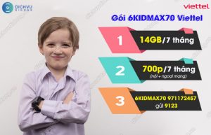 Gói 6KIDMAX70 Viettel