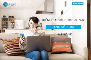 kiem tra goi cuoc 3g 4g vinaphone dang su dung