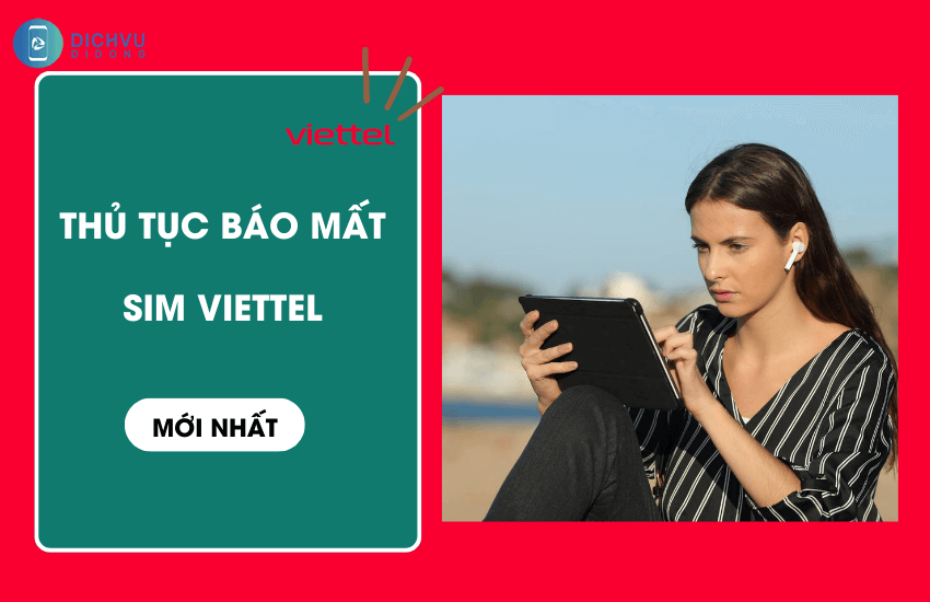 thu tuc bao mat sim viettel 