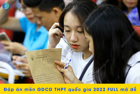 Đáp án moob GDCD thi THPT quốc gia 2022