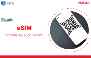 esim co nghe goi duoc khong