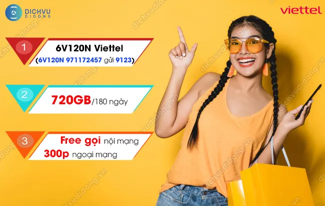 Cu phap dang ky goi cuoc 6V120N mang Viettel gói 6V120N Viettel